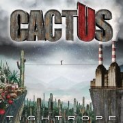 Cactus - Tightrope (2021) [CD-Rip]