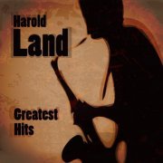 Harold Land - Greatest Hits (Digitally Remastered) (2015)