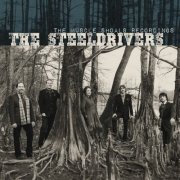 The SteelDrivers - The Muscle Shoals Recordings (2015) [Hi-Res]