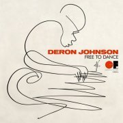 Deron Johnson - Free to Dance (2024) [Hi-Res]