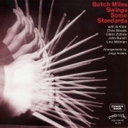 Butch Miles - Swings Some Standards (2015)