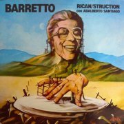 Ray Barretto - Rican / Struction
