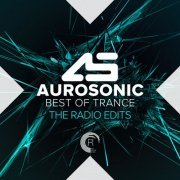 VA - Aurosonic - Best Of Trance (The Radio Edits) (2019)