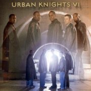 Urban Knights - Urban Knights VI (2005)