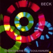 Beck - Stereopathetic Soulmanure (1994/2023)