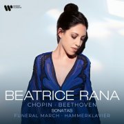 Beatrice Rana - Chopin: Piano Sonata No. 2, Op. 35 "Funeral March" - Beethoven: Piano Sonata No. 29, Op. 106 "Hammerklavier" (2024) [Hi-Res]