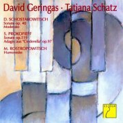 David GerIngas, Tatjana Schatz - Shostakovich: Cello Sonata / Prokofiev: Cello Sonata / Rostropovich: Humoresque (2014)