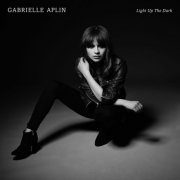 Gabrielle Aplin - Light up the Dark (Japanese Deluxe Edition) (2015)