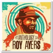 Roy Ayers - Anthology (2014)