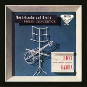 Ruggiero Ricci - Mendelssohn: Violin Concerto; Bruch: Violin Concerto No. 1 (2021)
