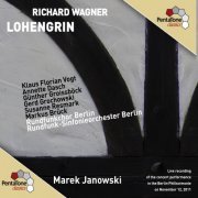 Marek Janowski, Berlin Radio Symphony Orchestra - Wagner: Lohengrin (2012) [Hi-Res]