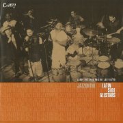 Jazz On The Latin Side Allstars - Jazz On The Latin Side Allstars Vol.1 (2000) FLAC