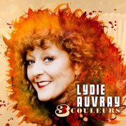 Lydie Auvray - 3 Couleurs (2012)