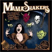 Mama Shakers - Cannibal Rhythm (2020)