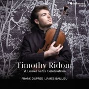 Timothy Ridout, Frank Dupree, James Baillieu - A Lionel Tertis Celebration (2024) [Hi-Res]