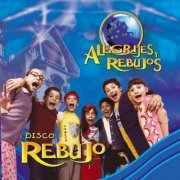 Alegrijes y Rebujos - Disco Rebujo (2004)