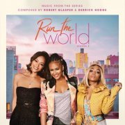 Robert Glasper, Derrick Hodge - Run The World: Season 2 (Music from the STARZ Original Series) (2023) Hi-Res