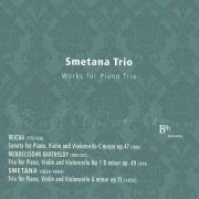 Smetana Trio - Reicha, Mendelssohn, Smetana: Works for Piano Trio (2016) [Hi-Res]