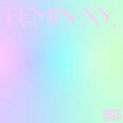 Femin-XY - Femin-XY: Reloaded (2021)