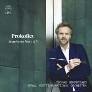 Thomas Søndergård & Royal Scottish National Orchestra - Prokofiev: Symphonies 1 & 5 (2020) [Hi-Res]