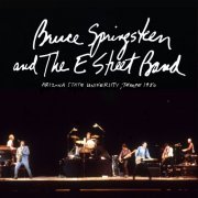 Bruce Springsteen & The E Street Band - 1980-11-05 Arizona State University, Tempe, AZ (2015)