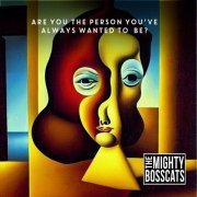 Richard Townend and The Mighty BossCats - Are You the Person You've Always Wanted to Be? (2023) [Hi-Res]