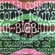Billy Cobham, Colin Towns, HR-Bigband - Meeting Of The Spirits:A Celebration Of The Mahavishnu Orchestra (2006)