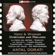 Antal Doráti - Verdi & Wagner: Overtures (2015)