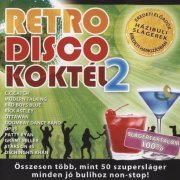 VA - Retro Disco Koktel Vol.2 (2009) CD-Rip