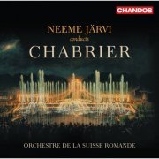 Orchestre de la Suisse Romande, Neeme Järvi - Neeme Jarvi conducts Chabrier (2013) [Hi-Res]