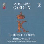 Federico Guglielmo, Cristina Fanelli, Diego Cantalupi, Davide Pozzi - Le origini del violino (2018)