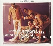 Smokey Robinson And The Miracles - Going To A Go-Go / Away We A Go-Go (Remastered) (2001)