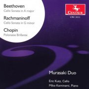 Murasaki Duo - Beethoven, Rachmaninov and Chopin: Cello Works (2002)