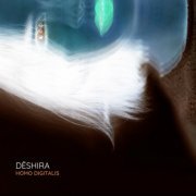 Deshira & Desi De Lune - Homo Digitalis (2021)