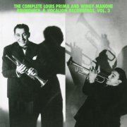 Louis Prima - The Complete Louis Prima And Wingy Manone Brunswick & Vocation Recordings, Vol 3 (2018)