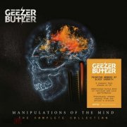 GeeZer Butler - Manipulations Of The Mind: The Complete Collection (2021) {4CD Box Set} CD-Rip