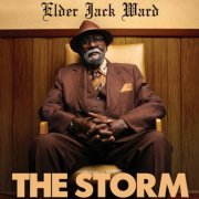 Elder Jack Ward - The Storm (2023) [Hi-Res]