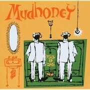 Mudhoney - Piece Of Cake (1992)