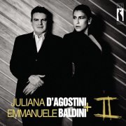 Juliana D'Agostini & Emmanuele Baldini - Juliana D'Agostini & Emmanuele Baldini II (2017)