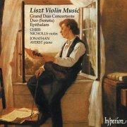 Chris Nicholls, Jonathan Ayerst - Liszt: Violin Music (1995)
