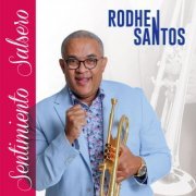 Rodhen Santos - Sentimiento Salsero (2024) Hi-Res