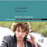 Konstantin Manaev - C.P.E. Bach: Cello Concertos (2014)
