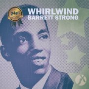 Barrett Strong - Whirlwind (24 bit Remastered) (2019)
