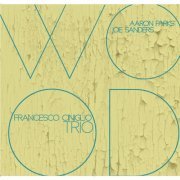 Francesco Ciniglio - Wood (2016) [Hi-Res]