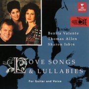 Sharon Isbin, Benita Valente & Thomas Allen - Love Songs & Lullabies for Guitar and Voice (1991/2022)
