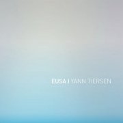 Yann Tiersen - Eusa (2016) Lossless