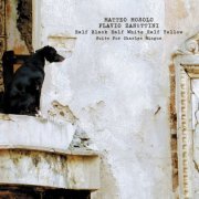 Matteo Mosolo and Flavio Zanuttini - Half Black Half White Half Yellow (Suite for Charles Mingus) (2023)