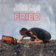 Julian Cope - Fried (2004)