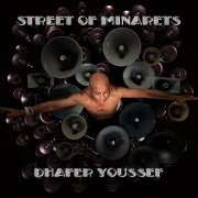 Dhafer Youssef - Street of Minarets (2023) CD-Rip