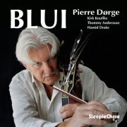 Pierre Dørge - Blui (2015) CD-Rip